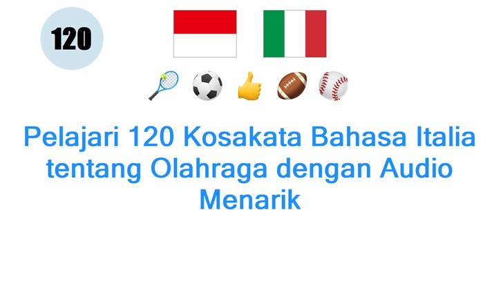 Pelajari 120 Kosakata Bahasa Italia tentang Olahraga dengan Audio Menarik